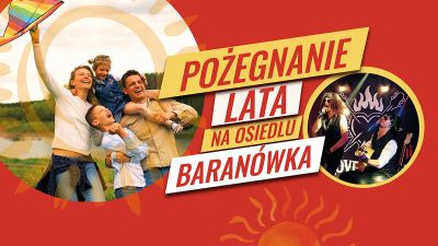 Grafika promująca Pożegnanie Lata na Osiedlu Baran&oacute;wka